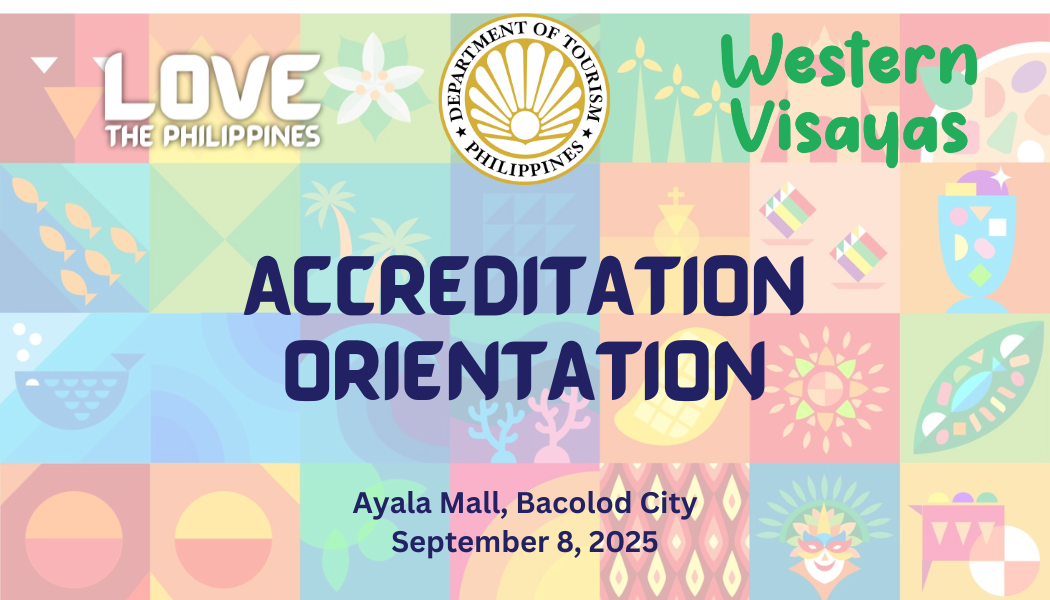 ACCREDITATION ORIENTATION IN BACOLOD CITY on September 8, 2025