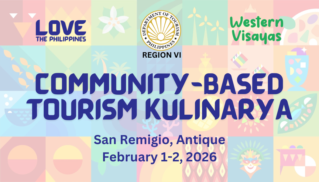 COMMUNITY-BASED TOURISM KULINARYA - FEBRUARY 1-2, 2026 (San Remigio, Antique)